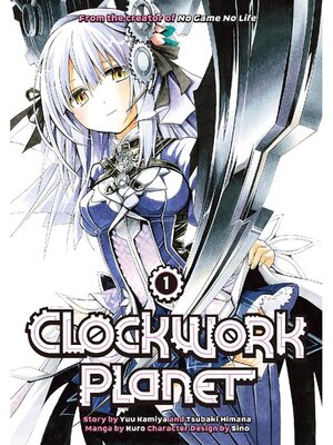cover image of Clockwork Planet, Volume 1